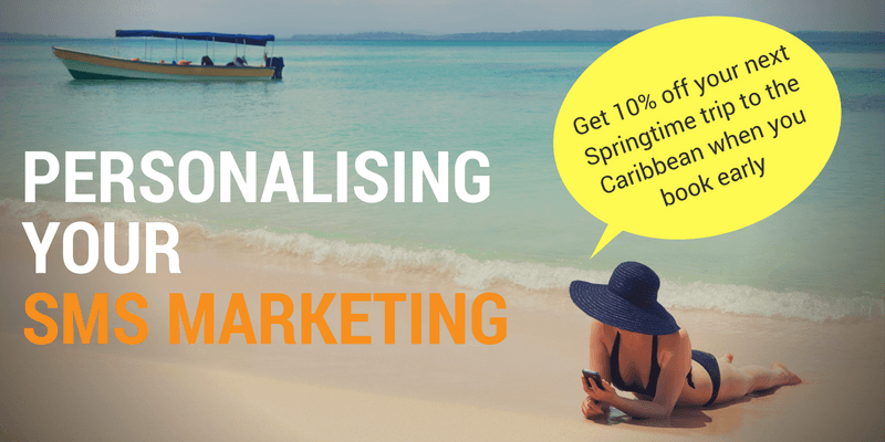 Personalising Your SMS Marketing