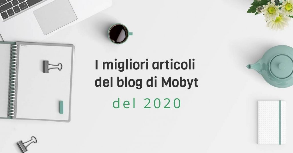 I migliori articoli del blog di Mobyt 2020