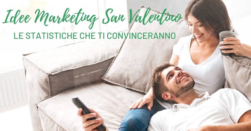 Idee Marketing San Valentino