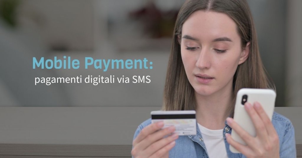 Mobile Payment - Ricevere pagamenti a distanza via SMS