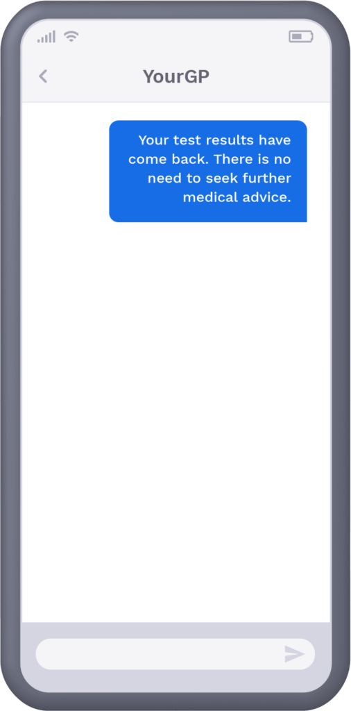 Phone with text message from healthcare provider to recipient advising that recent test results indicate no further action is required