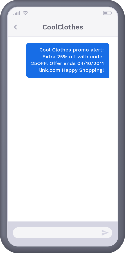 Phone with text message from retailer offering recipient exclusive offer